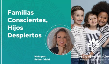 Familias Conscientes, Hijos Despiertos