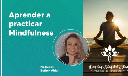 Aprender a practicar Mindfulness