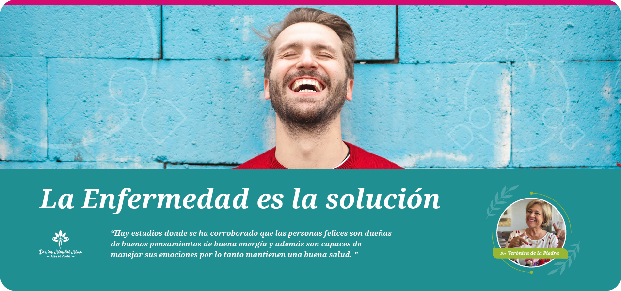 La enfermedad es la solución